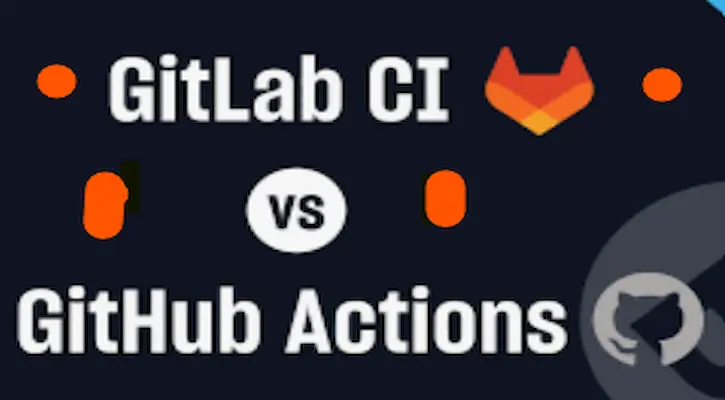 GitHub Actions vs GitLab CI/CD: Which CI/CD Tool You Choose?